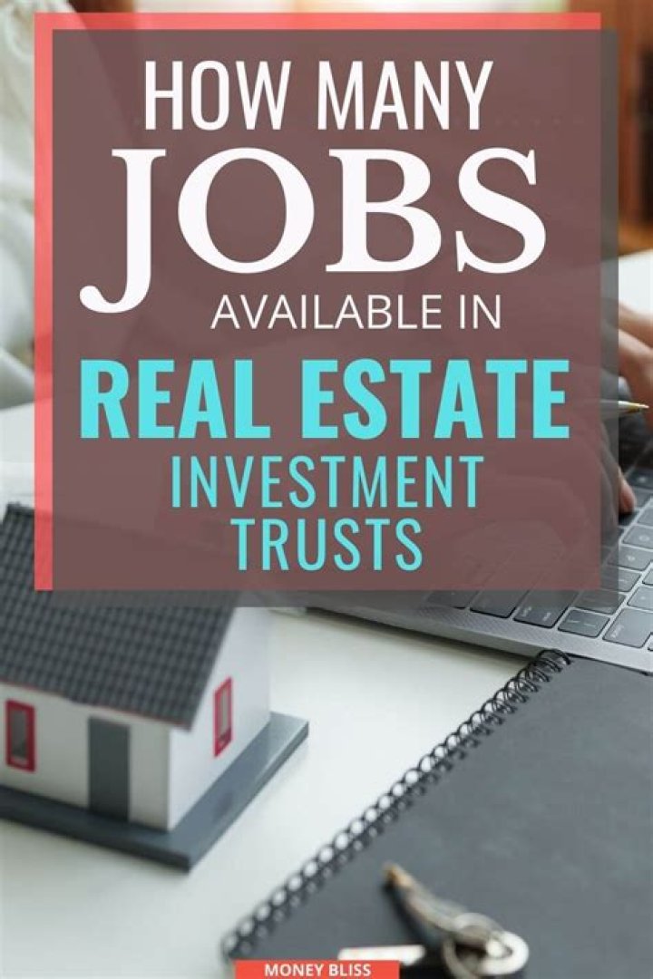 How Many Jobs Are Available in Real Estate Investment Trusts?