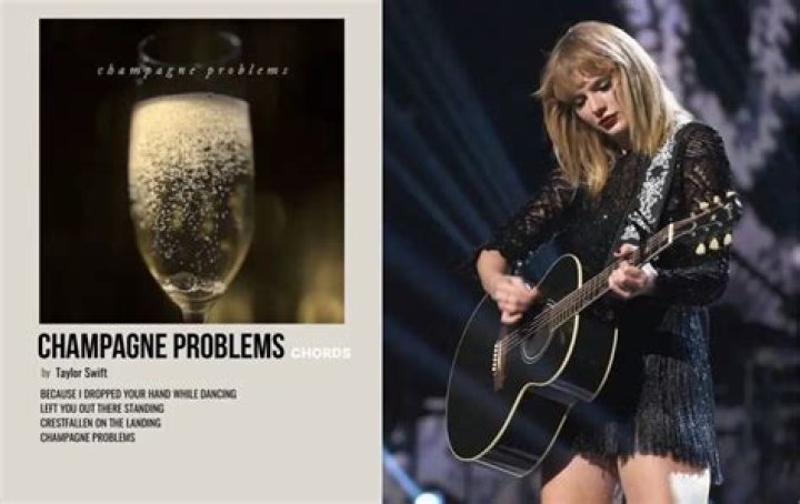 What Is the Meaning of Taylor Swift's Song, "Champagne Problems"?